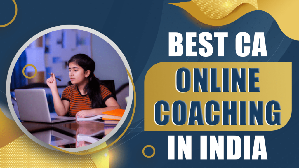 Best CA Online Classes in India