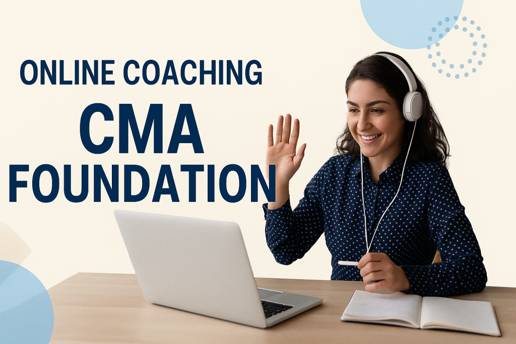 Best Online Coaching for CMA Foundation